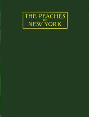 [Gutenberg 47263] • The Peaches of New York